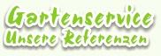Gartenservice > Unsere Referenzen